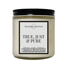 Load image into Gallery viewer, TRUE, JUST & PURE